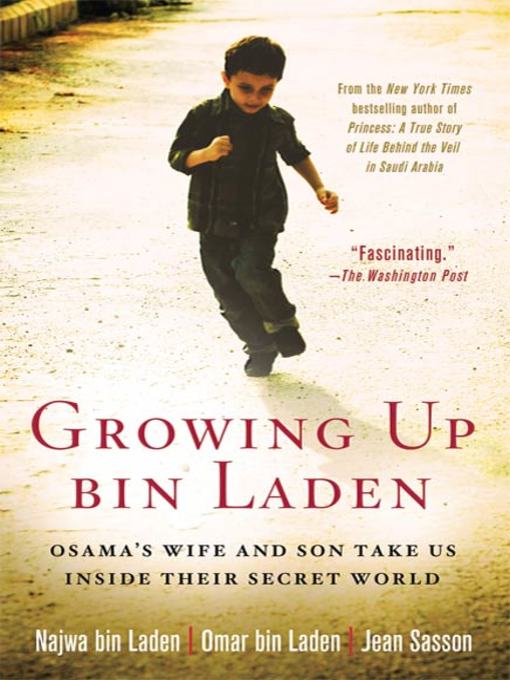Title details for Growing Up bin Laden by Najwa bin Laden - Available